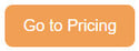 Go to Pricing CTA